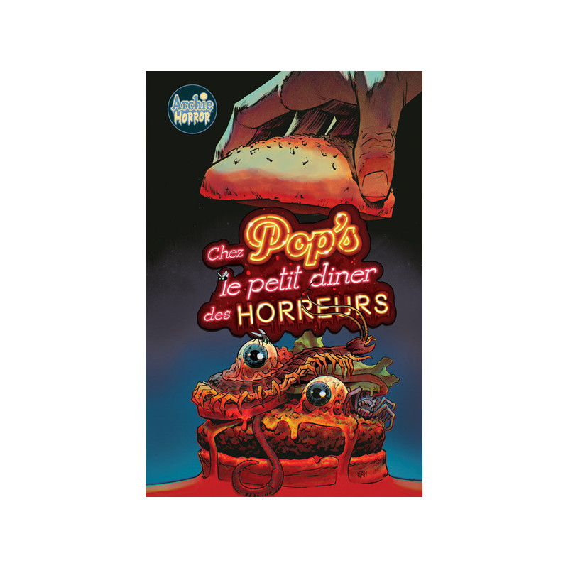 Archie Horror - Chez Pop's, le petit diner des horreurs