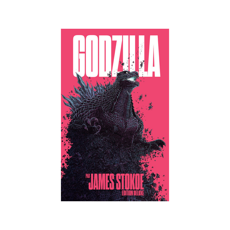 Godzilla - par James Stokoe - Edition Deluxe