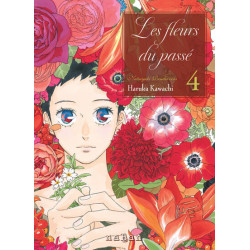 Les fleurs du passé - Tome 04