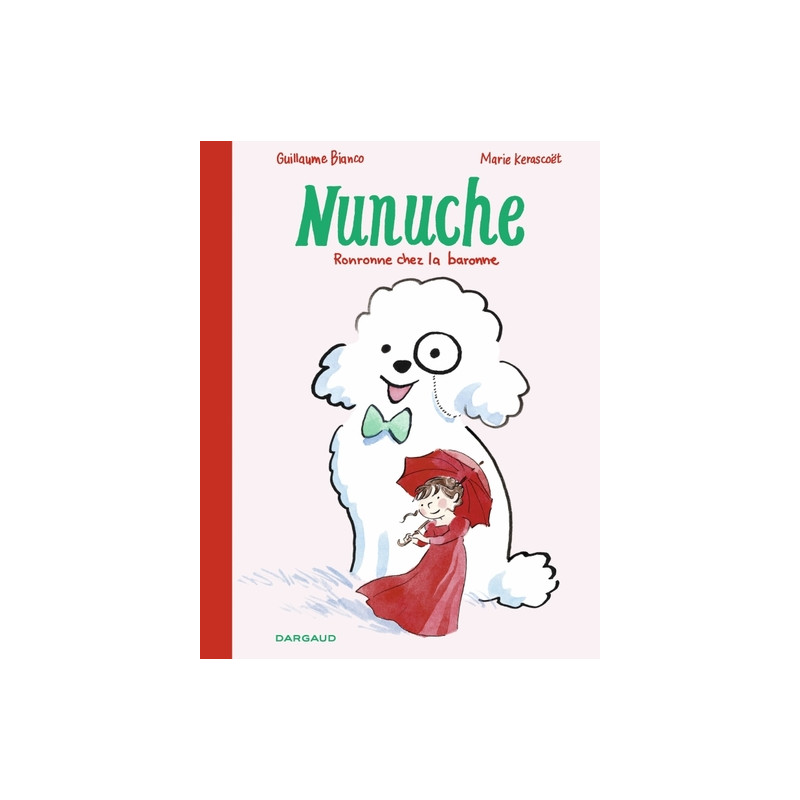 Nunuche - Tome 2 - Ronronne chez la baronne