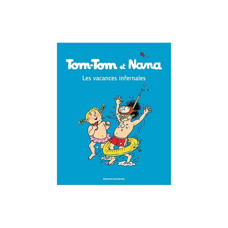 Tom-Tom et Nana, Tome 05