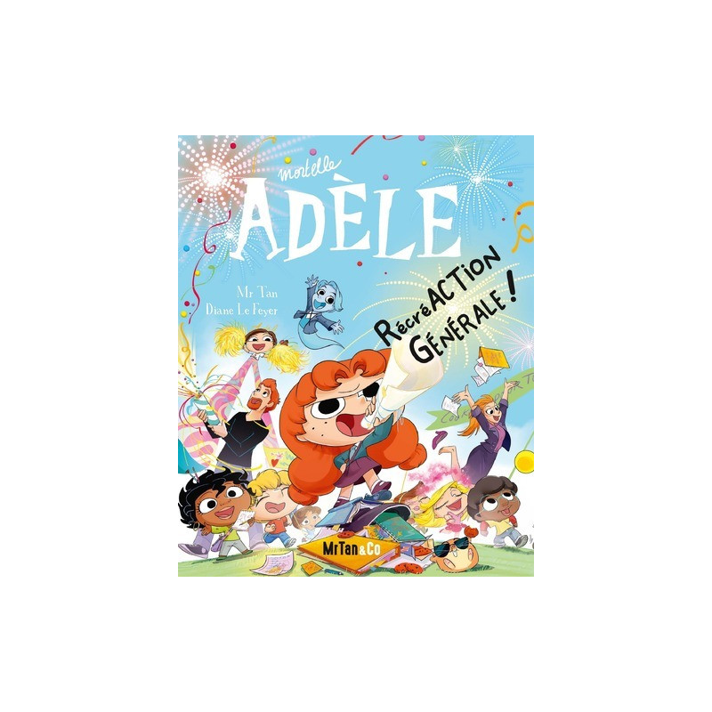 BD Mortelle Adèle - Tome 21 RécréACTION Générale !