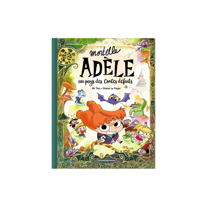 Mortelle Adèle au pays des contes défaits - tome collector