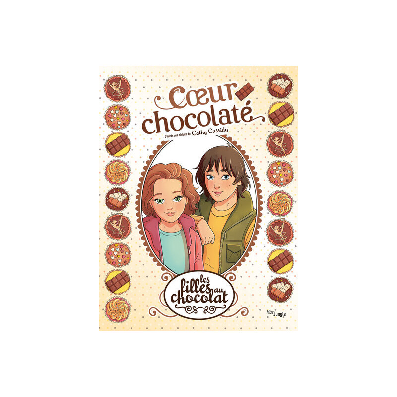 Les Filles au chocolat - Tome 13 Coeur chocolaté