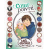 Les filles au chocolat - tome 9 Coeur poivré
