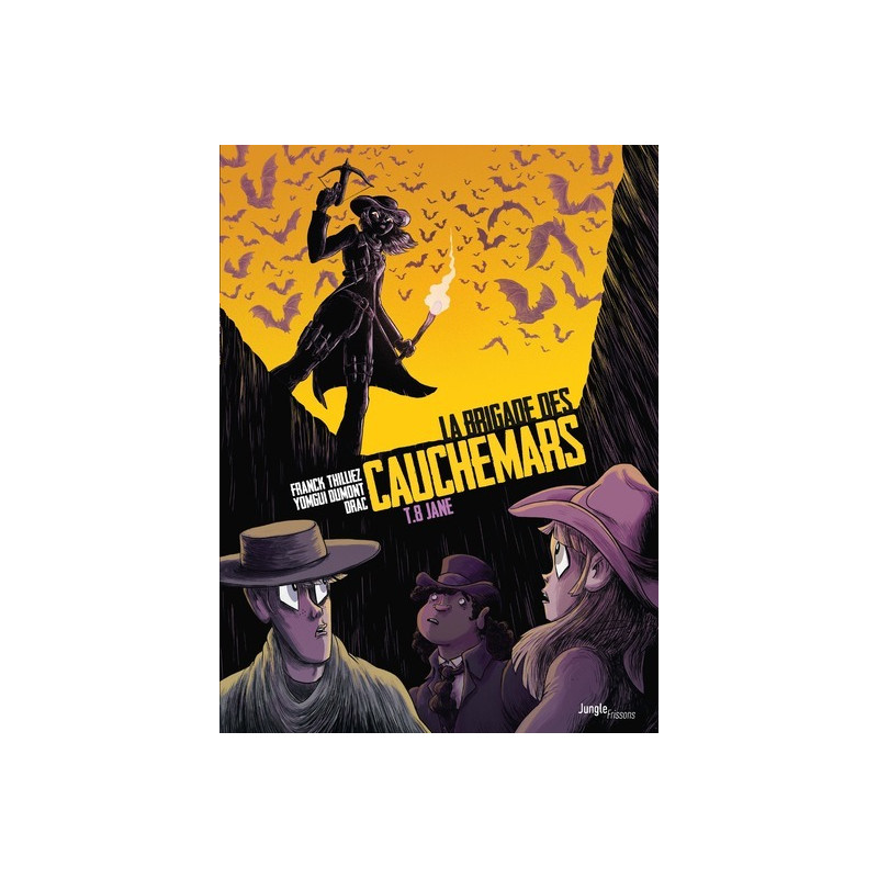 La Brigade des Cauchemars - Tome 8 Jane