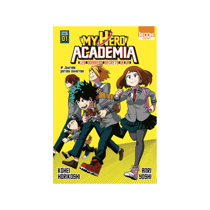 Roman My Hero Academia Les dossiers secrets de UA T01