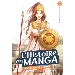 L'histoire en manga 2 -...
