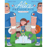 Alice présidente - Tome 04