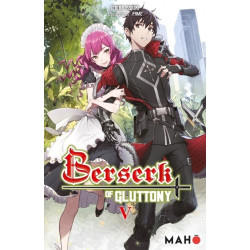 Berserk of Gluttony - Tome 05
