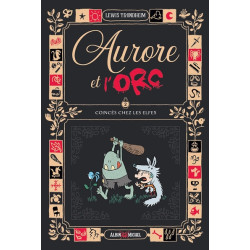 Aurore et l'Orc - tome 2 -...