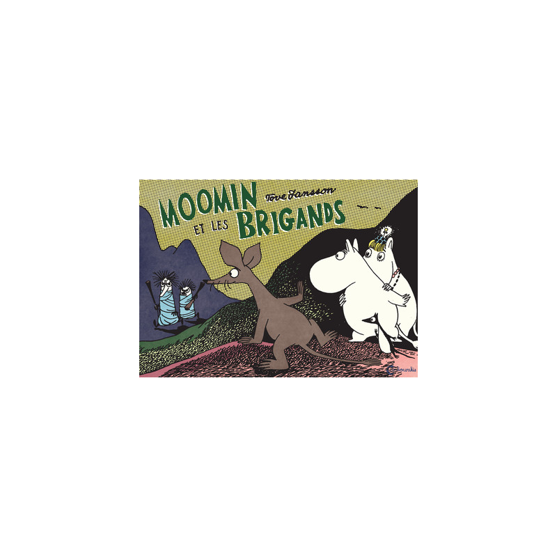 Moomin et les brigands