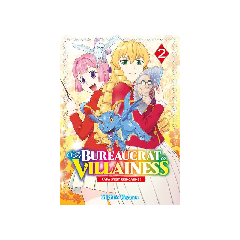 From Bureaucrat to Villainess - Tome 02