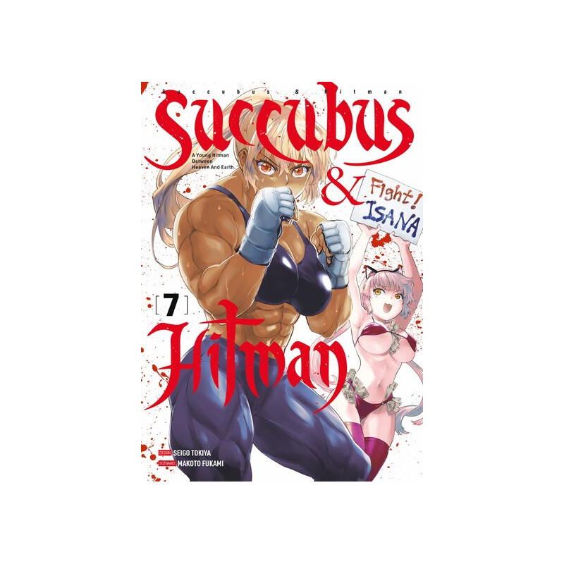 Succubus & Hitman - Tome 07