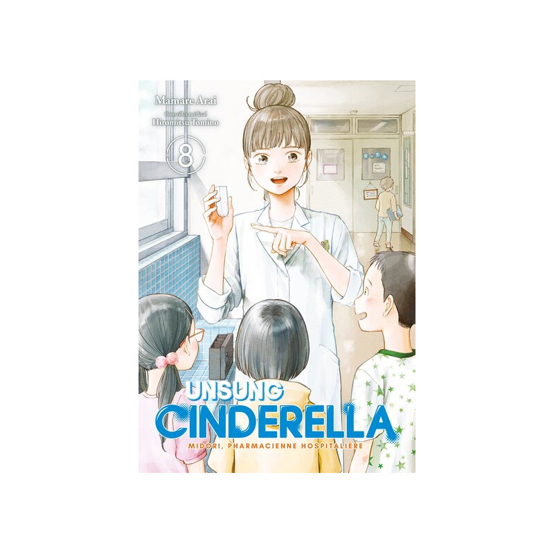 Unsung Cinderella - Tome 08
