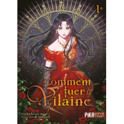 Comment tuer la vilaine T01