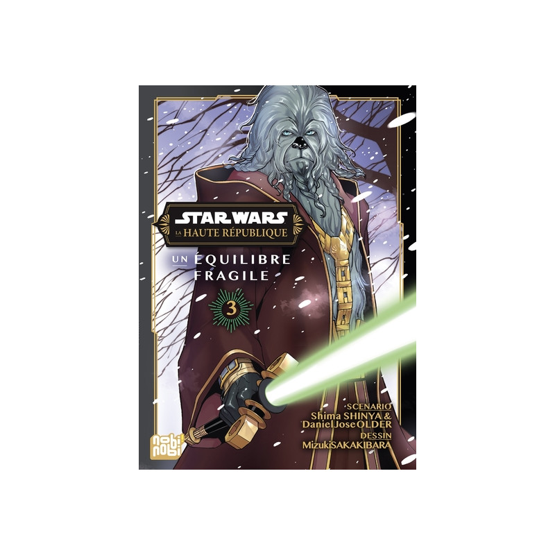 Star Wars - La Haute République - Un équilibre fragile T03