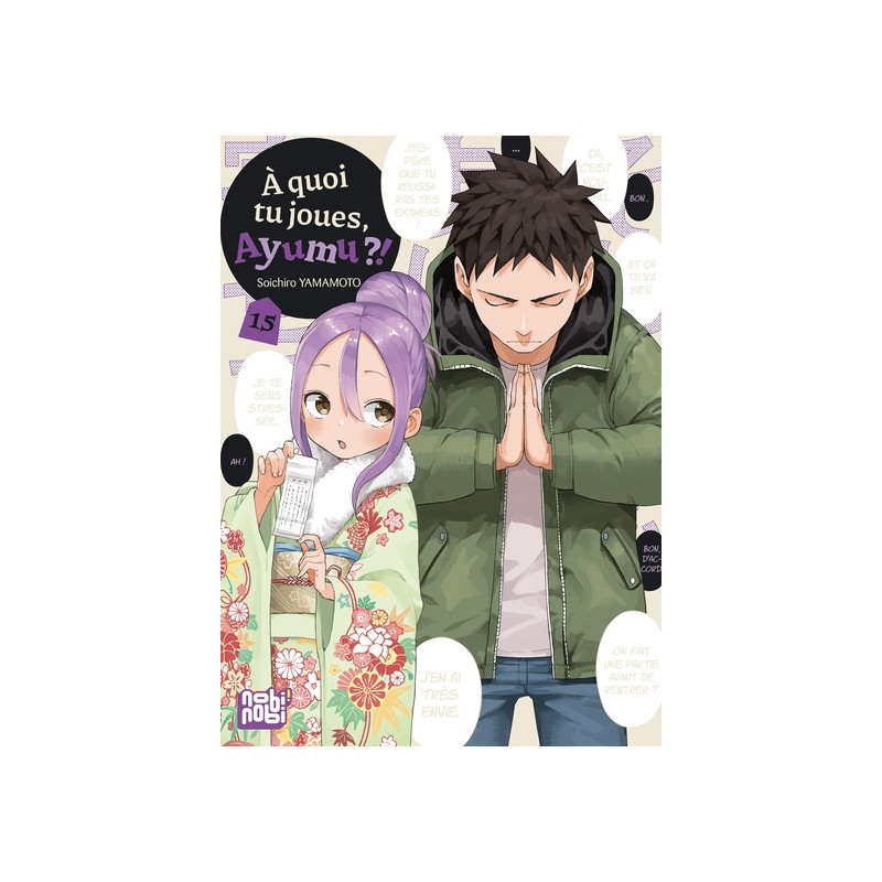 A quoi tu joues, Ayumu ?! T15
