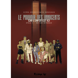 Le pouvoir des innocents,...