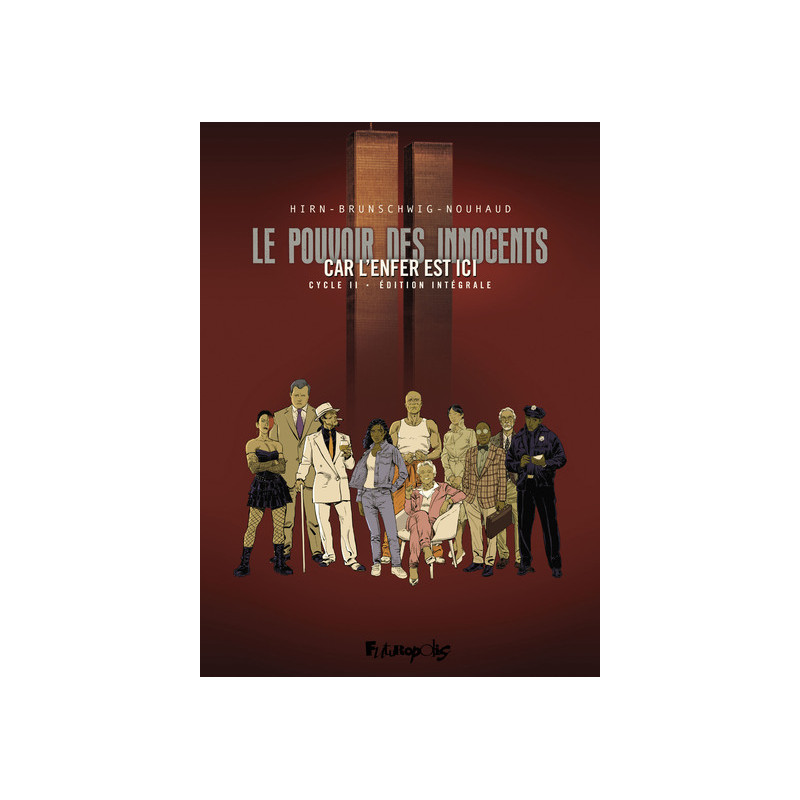 Le pouvoir des innocents, cycle II