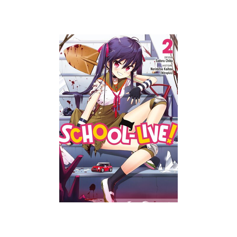 School-Live! - Tome 02