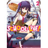 School-Live! - Tome 02