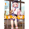 School-Live! - Tome 01
