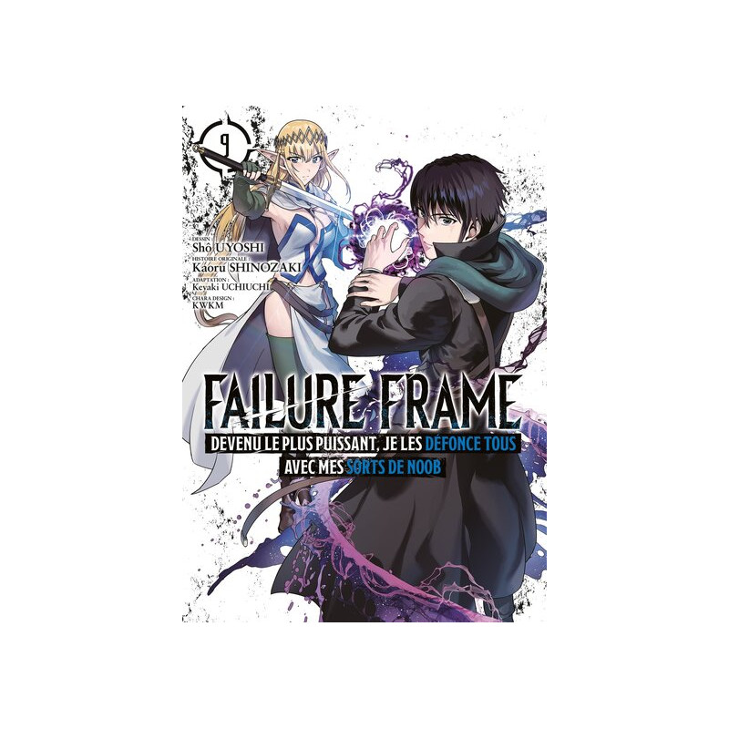 Failure Frame - Tome 09