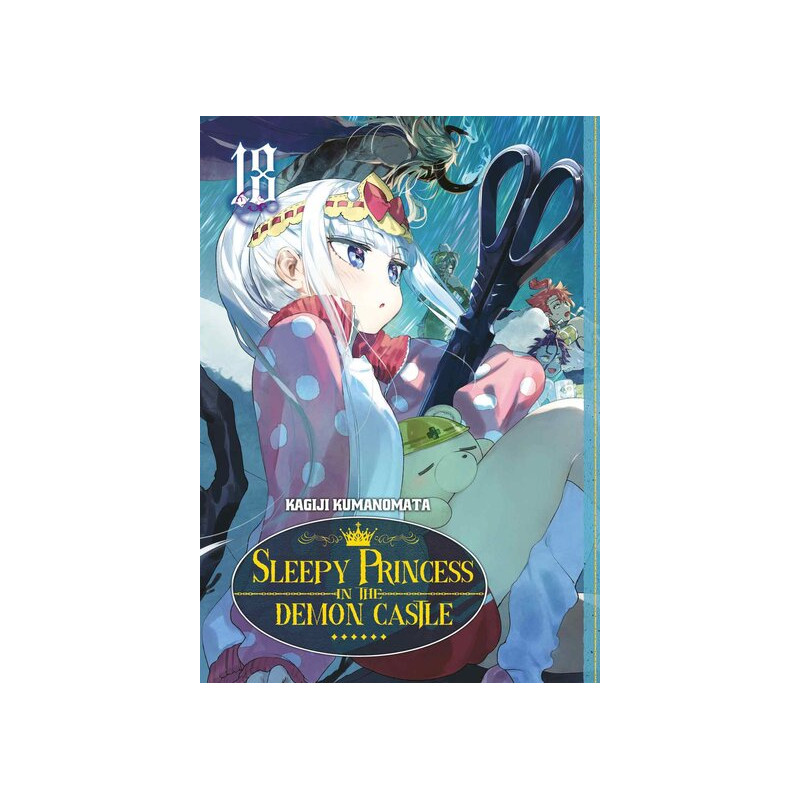 Sleepy Princess in the Demon Castle - Tome 18