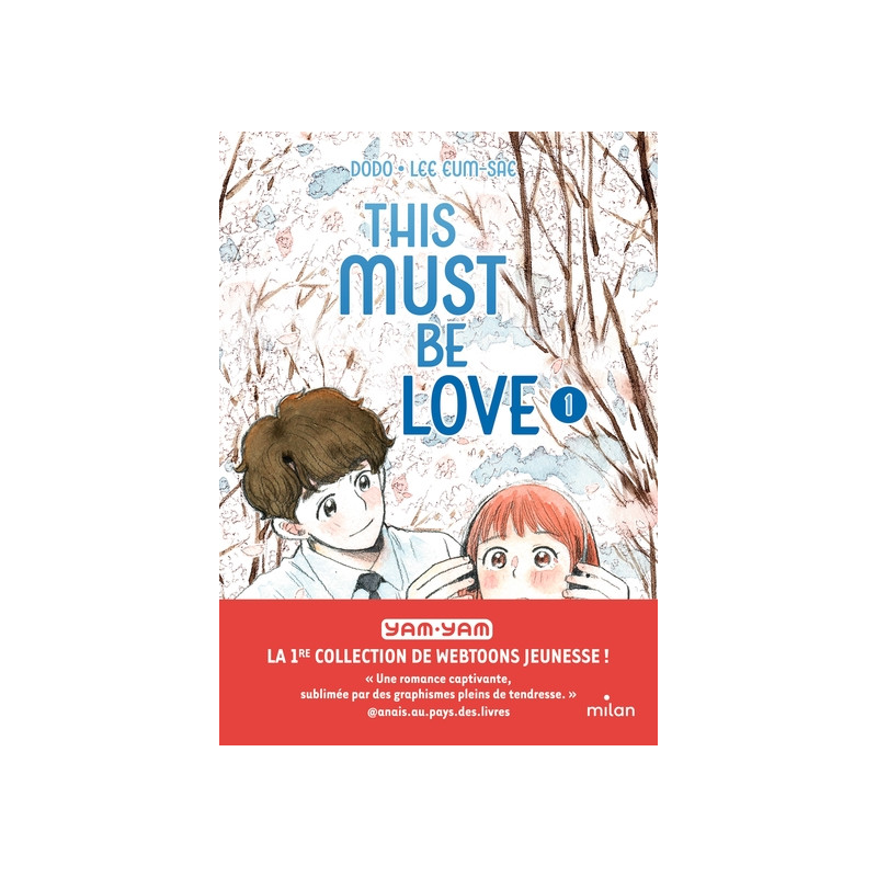 This must be love, Tome 01