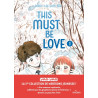 This must be love, Tome 01