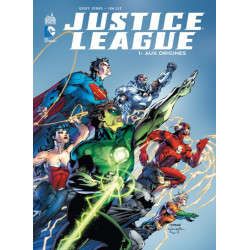 JUSTICE LEAGUE - Tome 1