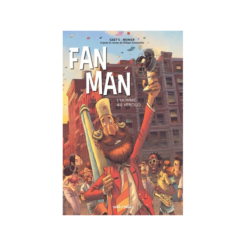 Fan Man, l'homme au ventilo
