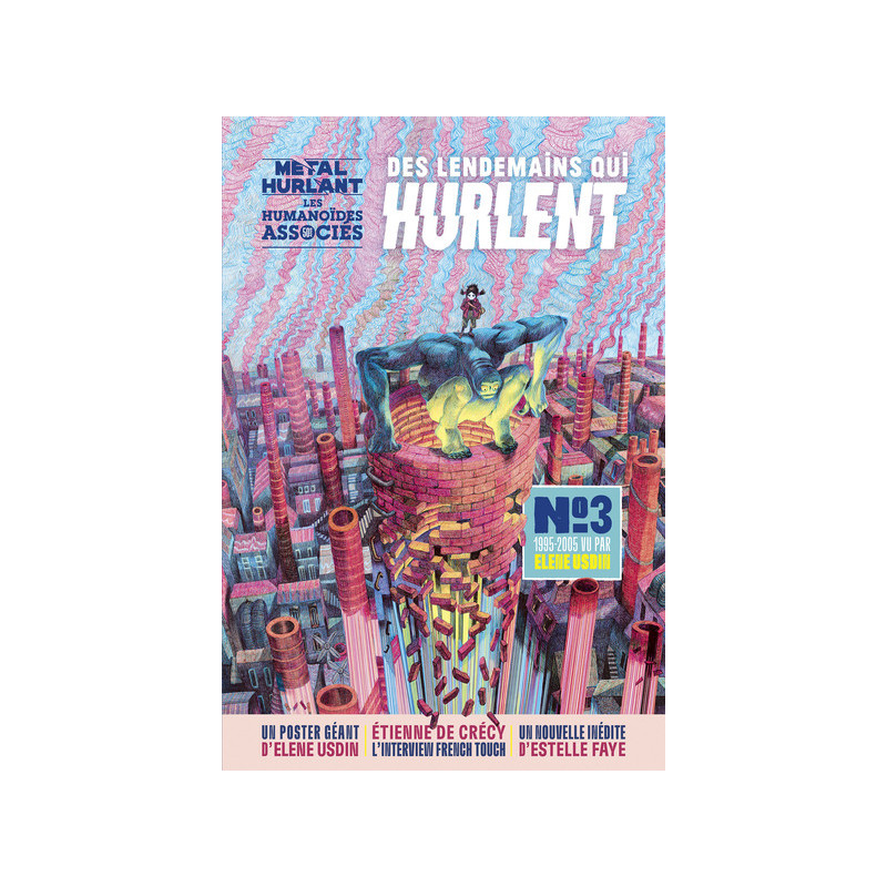Des lendemains qui hurlent N°3 - Livre dépliant 1995 - 2005