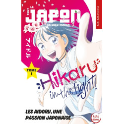 Hikaru in the light Tome 1