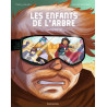 Les enfants de l'arbre, Tome 02