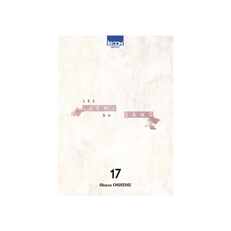 Les Liens du sang T17