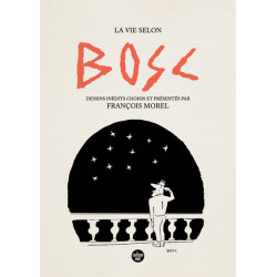La vie selon Bosc - Dessins...