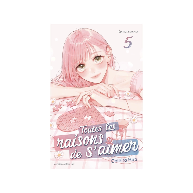Toutes les raisons de s'aimer - édition Collector - Tome 5