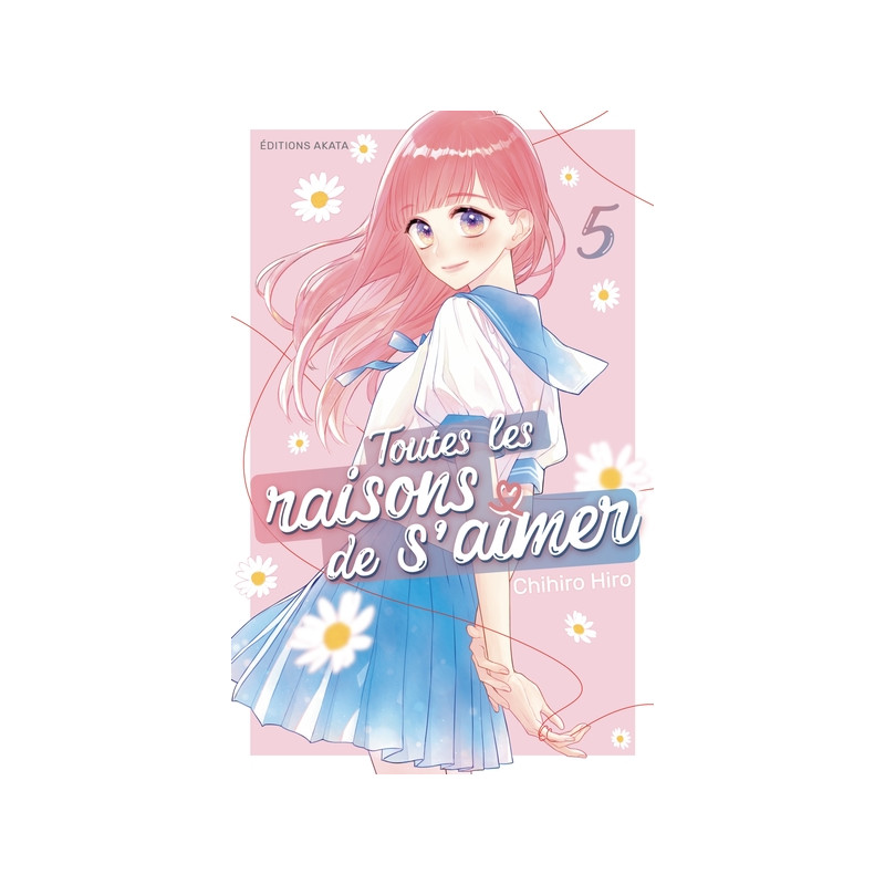 Toutes les raisons de s'aimer - Tome 5