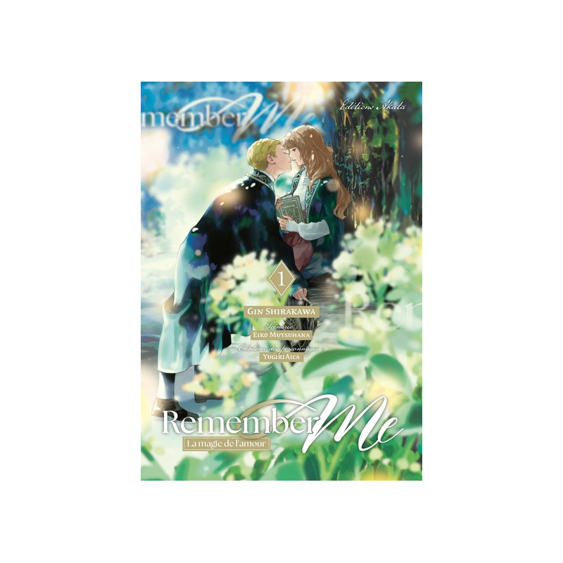 Remember Me - La Magie de l'amour - Tome 1 (VF)