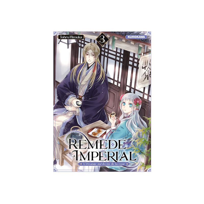 Remède Impérial - L'étrange médecin de la cour - Tome 3