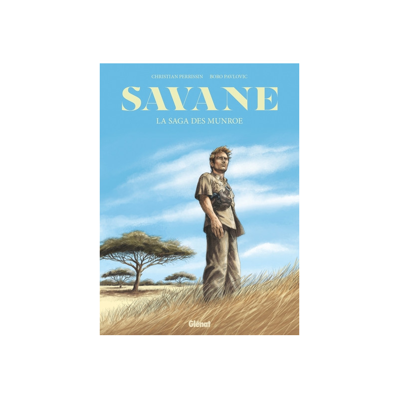 Savane, La Saga des Munroe