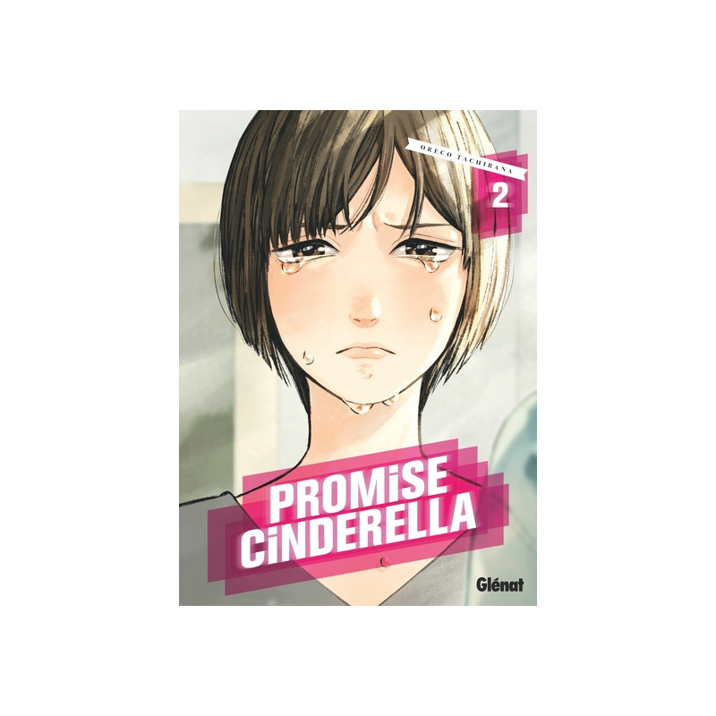 Promise Cinderella - Tome 02