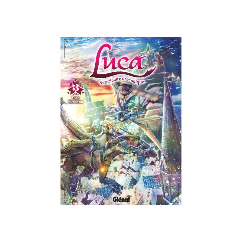 Luca, vétérinaire draconique - Tome 03