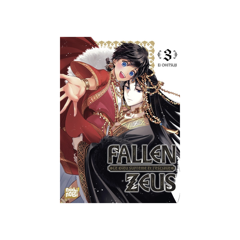 Fallen Zeus - Le Dieu Suprême et l'esclave T03