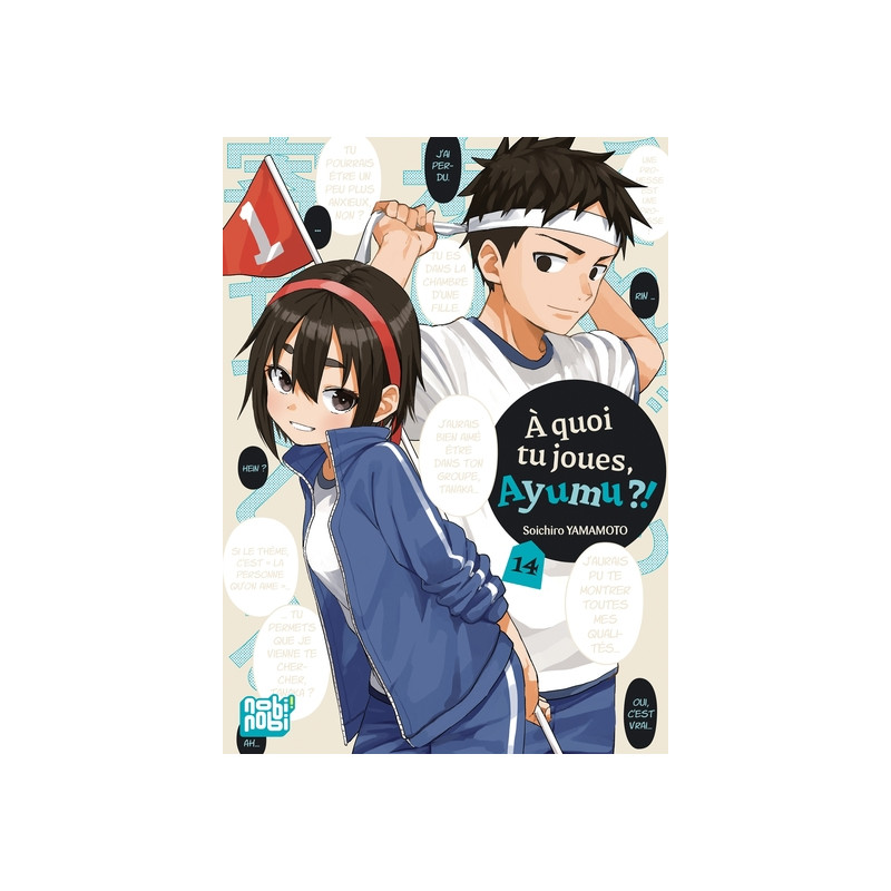 A quoi tu joues, Ayumu ?! T14
