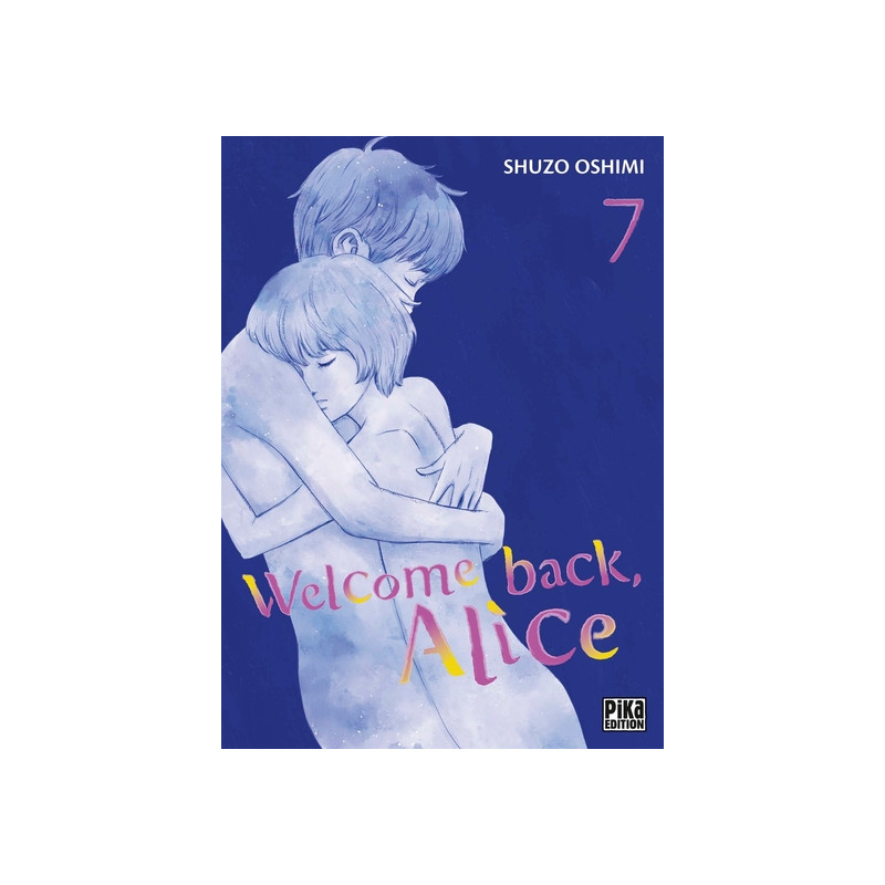 Welcome back, Alice T07