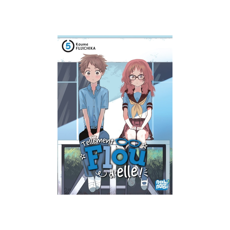 Tellement flou d'elle T05