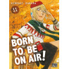 Born to be on air! T11
